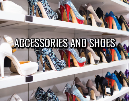Accessories and Shoes